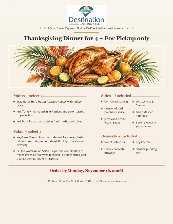 Thanksgiving Menu 2026 Destination Catering & Event Thanksgiving menu for 2026 which includes Traditional Turkey, Jerk Turkey, Lobster Mac & Cheese.